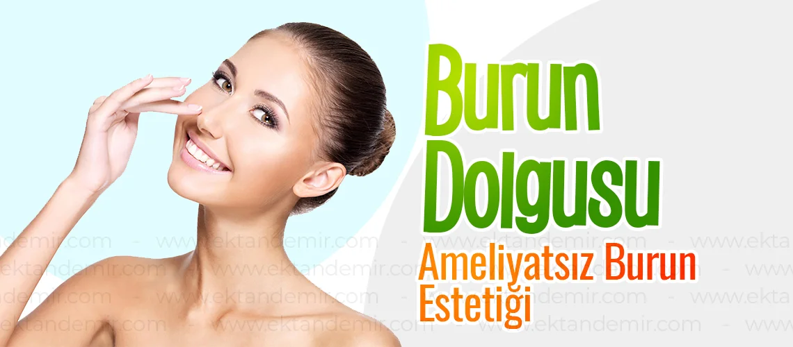 Burun Dolgusu İstanbul Ataşehir