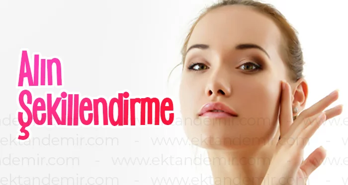 Alın Şekillendirme İstanbul