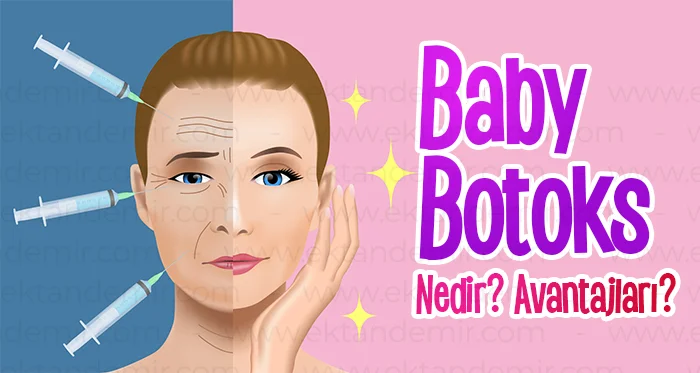 Baby Botoks İstanbul