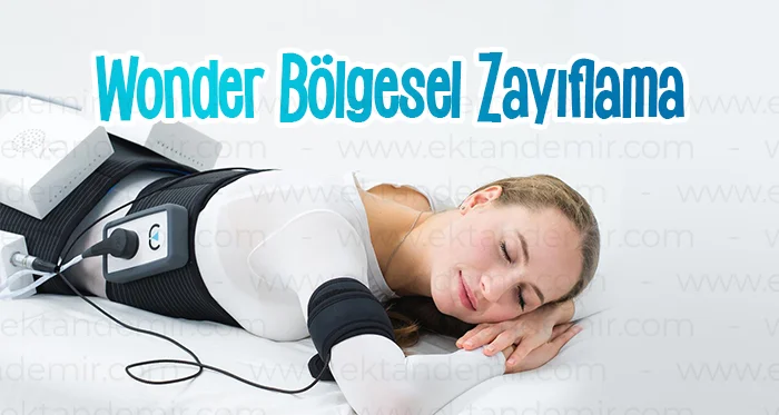 Wonder Bölgesel Zayıflama